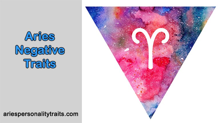 Aries Negative Traits